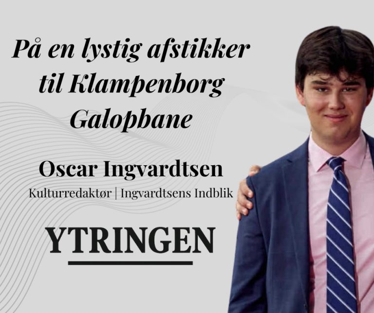 Mellem middelklassedissidenter og andet godtfolk – på en lystig afstikker til Klampenborg galopbane